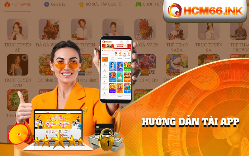 Hướng dẫn tải app HCM66 về điện thoại siêu nhanh và an toàn